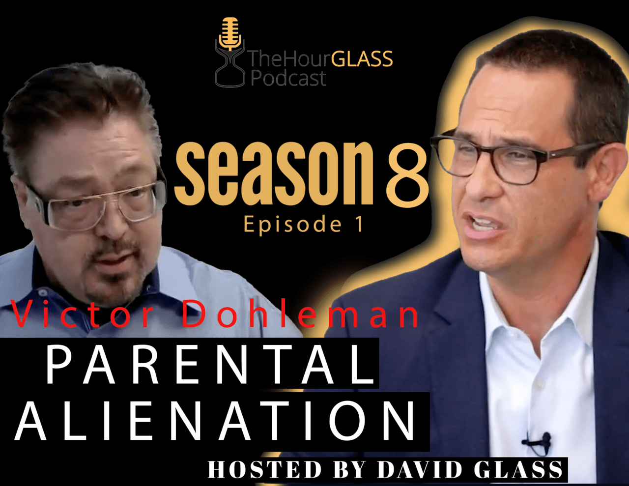 Season 8 Episode 1 - Victor Dohleman